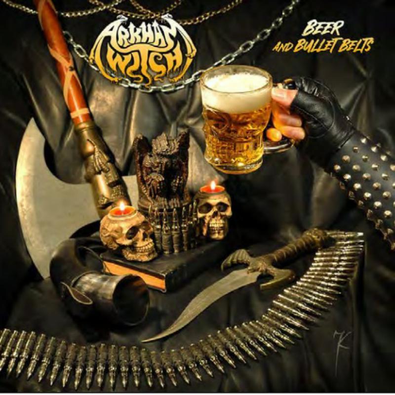 Arkham Witch - Beer and Bullet Belts - Cd