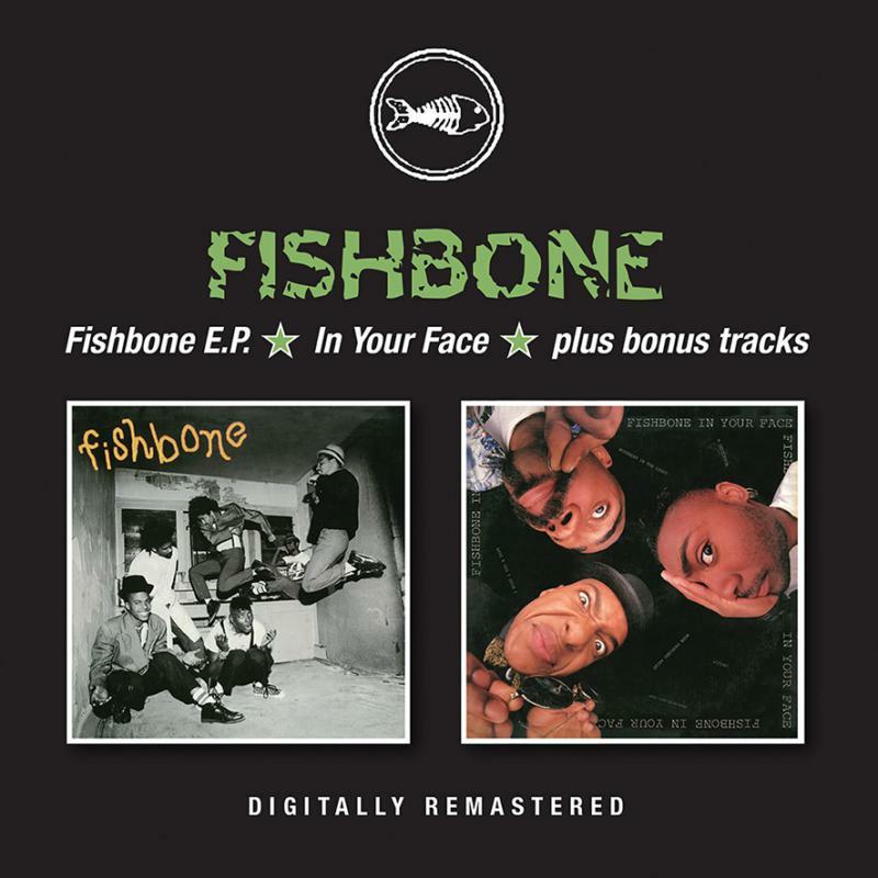 Fishbone - Fishbone E.p. / In Your Face / Plus Bonus Tracks - Cd