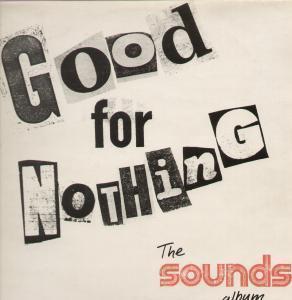 Various Artists - Good For Nothing The Sounds Album - Lp