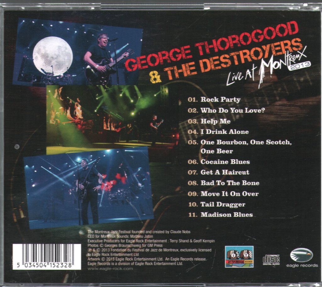 George Thorogood & The Destroyers - Live At Montreux 2013 - Cd