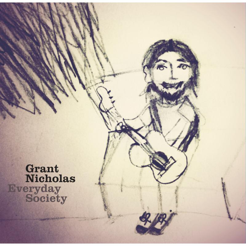 Grant Nicholas - Everyday Society - 7 Inch