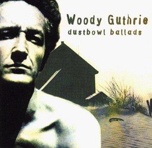 Woody Guthrie - Dust Bowl Ballads - Cd
