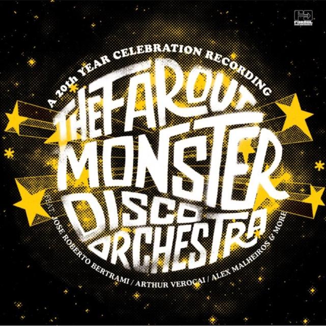 Far Out Monster Disco Orchestra - Far Out Monster Disco Orchestra - Double Cd