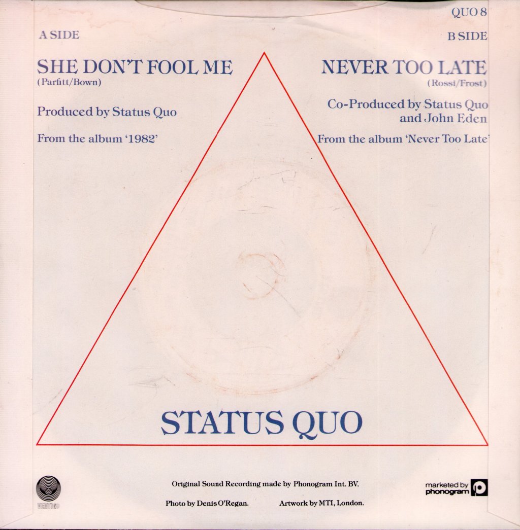 Status Quo - She Don't Fool Me - 7 Inch