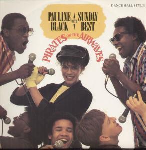 Pauline Black And Sunday Best - Pirates On The Airwaves - 12 Inch