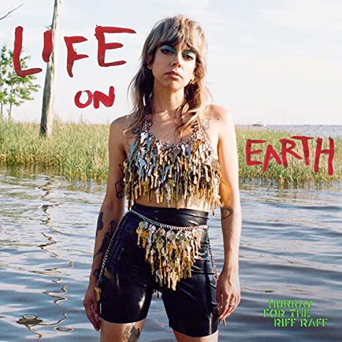 Hurray For The Riff Raff - Life On Earth - Lp