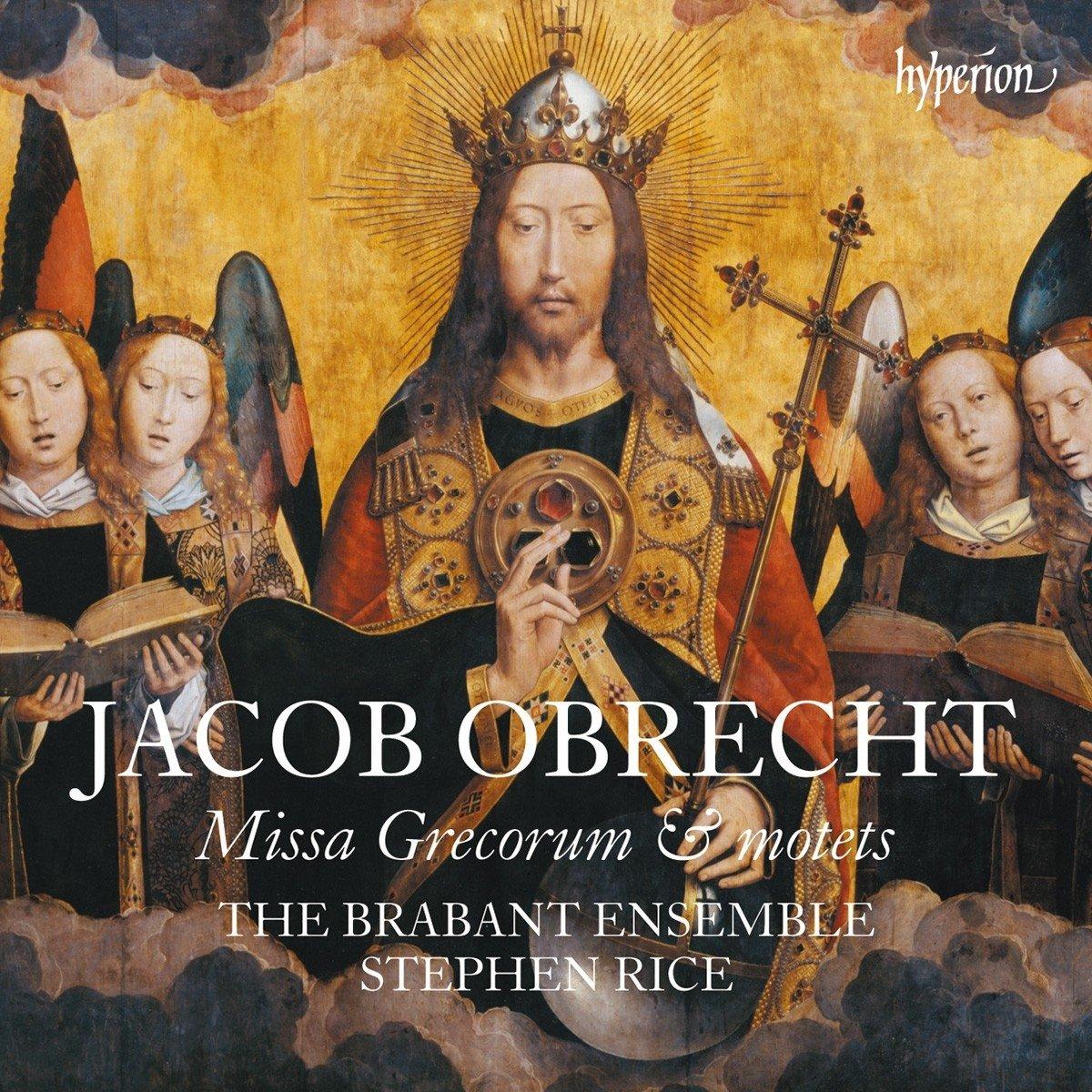 Stephen Rice / Brabant Ensemble - Obrecht: Missa Grecorum & Motets - Cd
