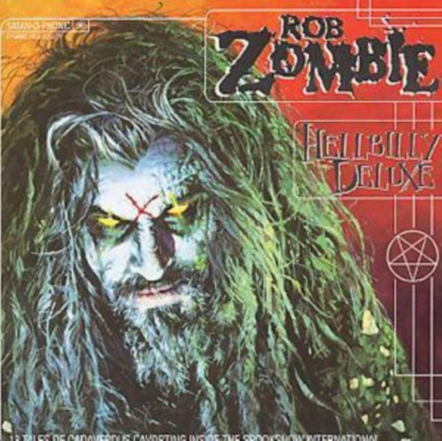 Rob Zombie - Hellbilly Deluxe - Cd