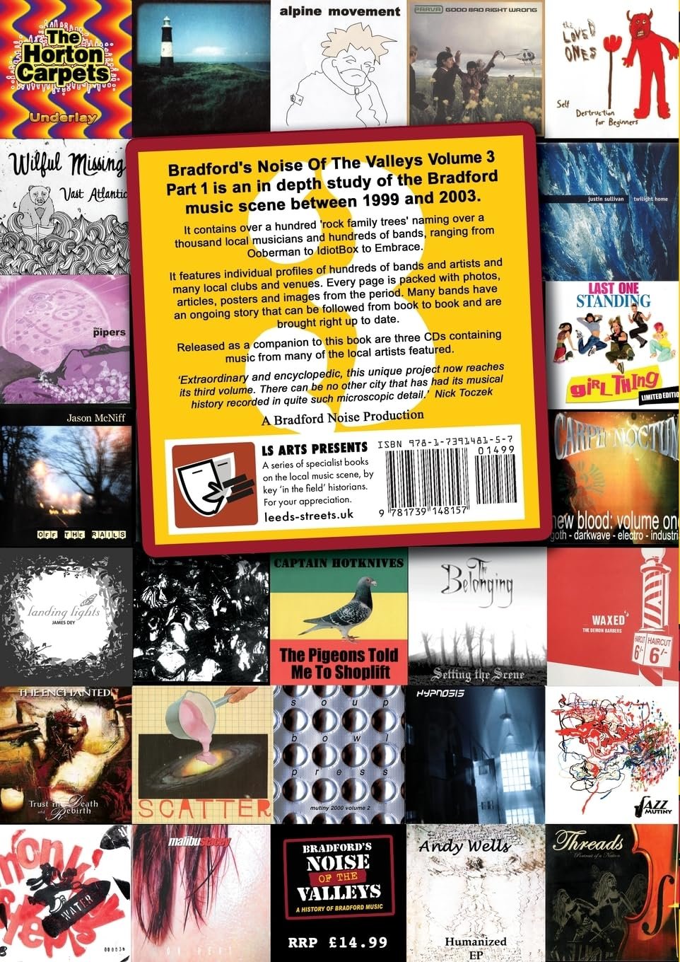Bradford's Noise Of The Valleys Volume 3.1 - A History Of Bradford Music 1999-2003 - Book