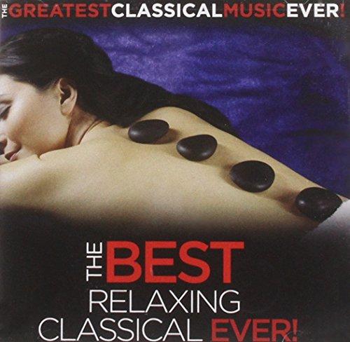 Various Artists - Best Relaxing Classical Ever / Various - Cd