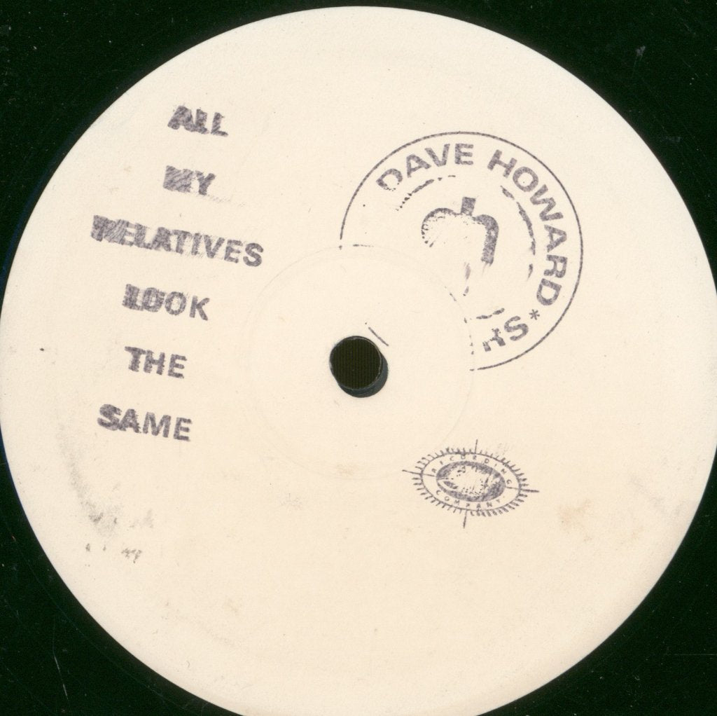 Dave Howard Singers - All My Relatives Look The Same - 12 Inch