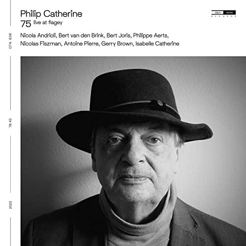 Philip Catherine - 75 Live At Flagey - Cd