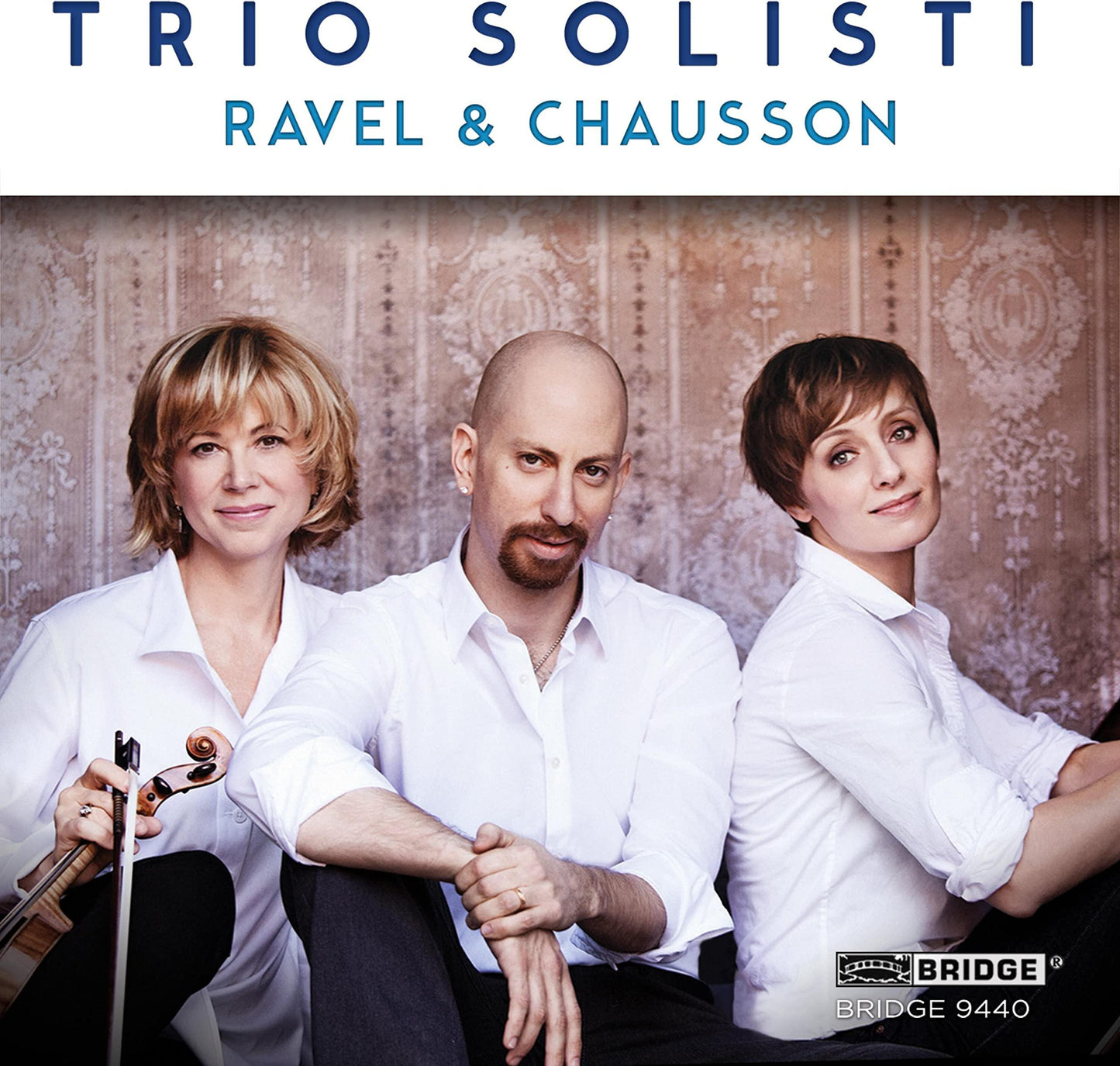 Trio Solisti - Ravel / Chausson: Trio Solisti - Cd