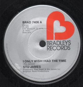 Stu James - I Only Wish I Had The Time - 7 Inch