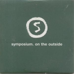 Symposium - On The Outside - Cd