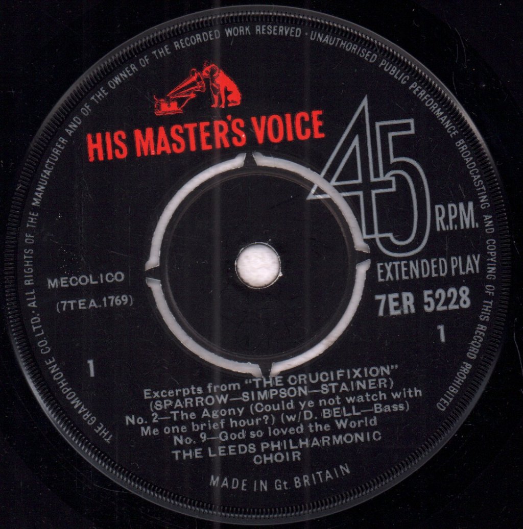 Leeds Philharmonic Choir - Excerpts from Stainer's Crucifixion - 7 Inch