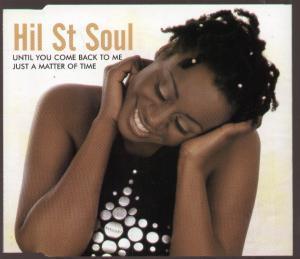 Hil St Soul - Until You Come Back To Me - Cd