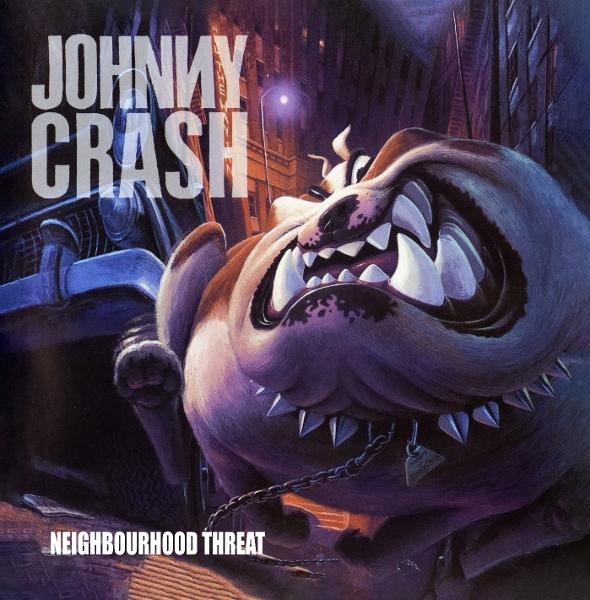 Johnny Crash - Neighbourhood Threat - Cd