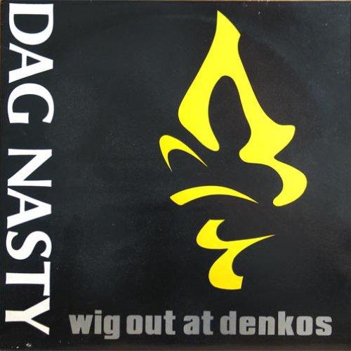 Dag Nasty - Wig Out At Denkos - Lp