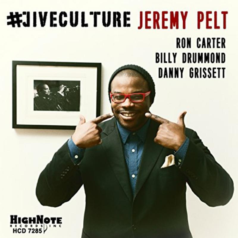 Jeremy Pelt - #jiveculture - Cd