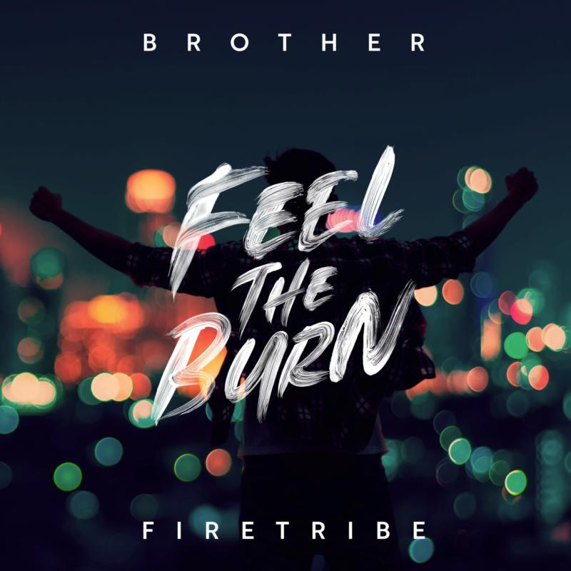 Brother Firetribe - Feel the Burn - Lp