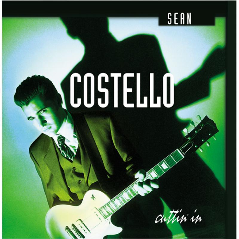 Sean Costello - Cuttin' In - Cd
