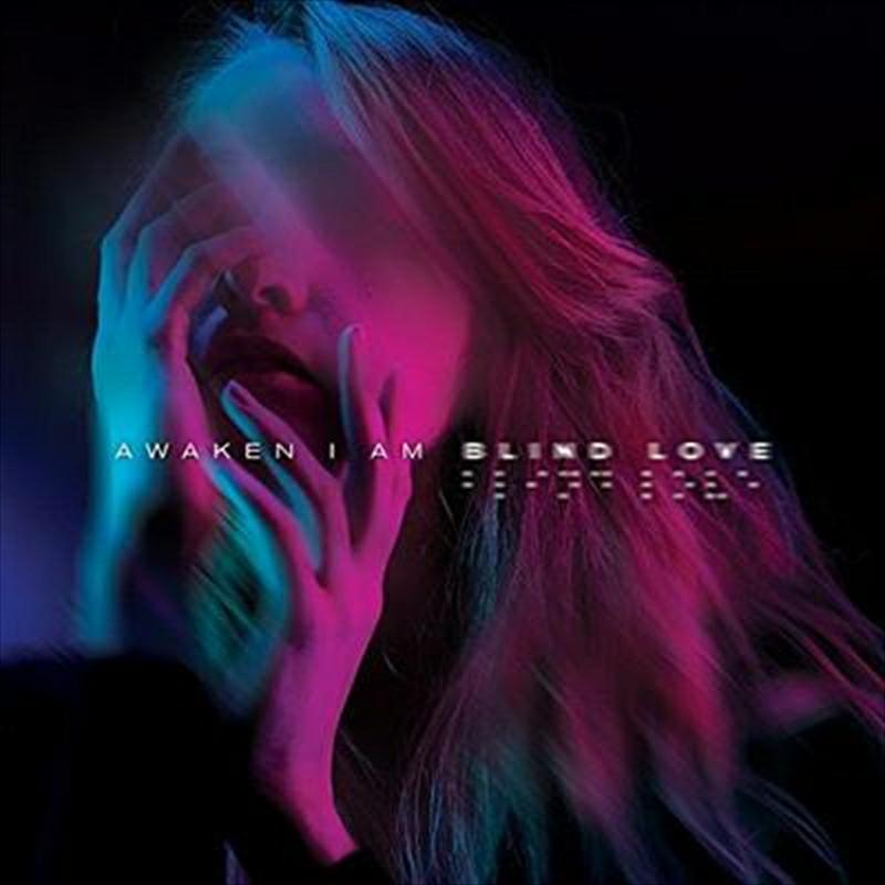 Awaken I Am - Blind Love - Cd