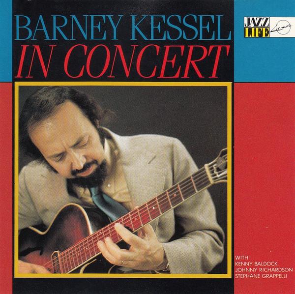 Barney Kessel - Barney Kessel In Concert - Cd