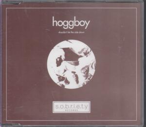Hoggboy - Shouldn't Let The Side Down - Cd