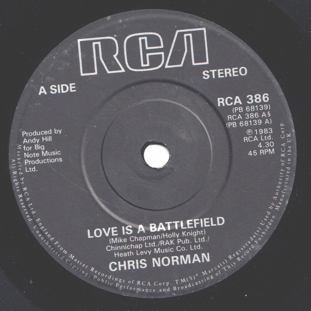 Chris Norman - Love Is A Battlefield - 7 Inch