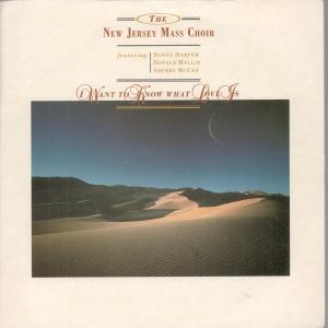 New Jersey Mass Choir - I Want To Know What Love Is - 7 Inch