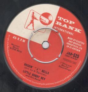 Little Bobby Rey - Rockin' J Bells - 7 Inch