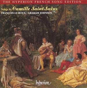 Camille Saint-Saëns - Songs By Camille Saint-Saens - Cd