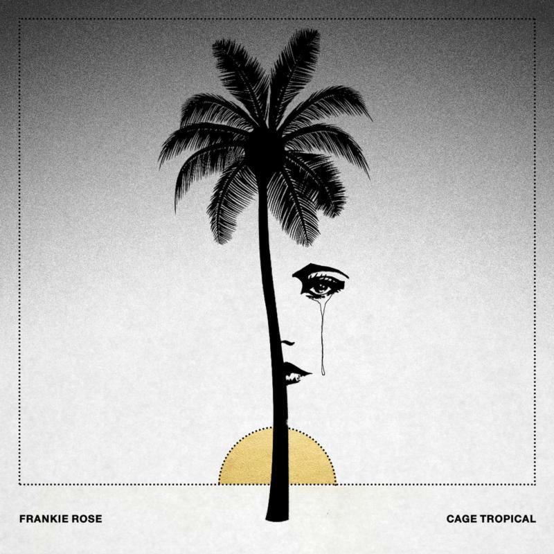 Frankie Rose - Cage Tropical - Lp