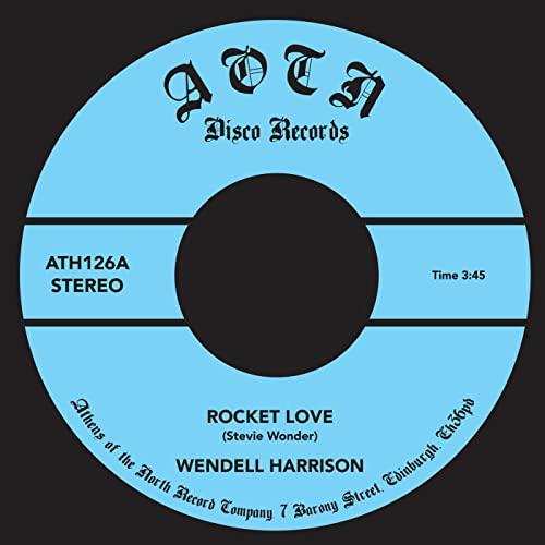 Wendell Harrison - Rocket Love / No Turnin' Back - 7 Inch