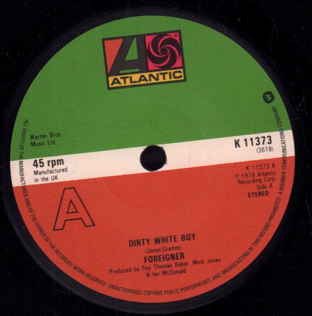 Foreigner - Dirty White Boy - 7 Inch