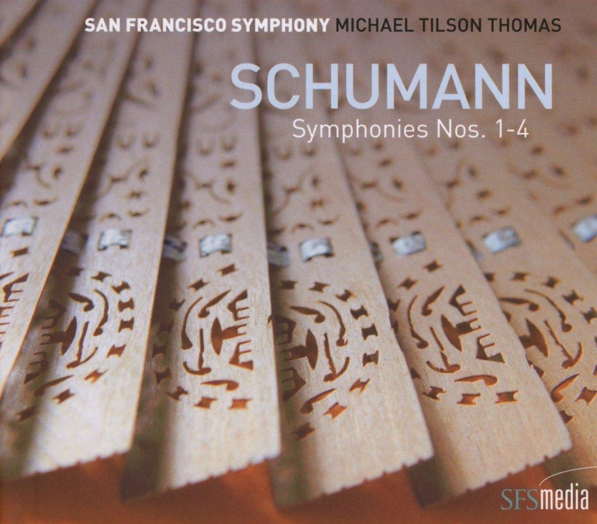 San Francisco Symphony and Michael Tilson Thomas - Schumann: Symphonies Nos. 1 - 4 - Double Cd