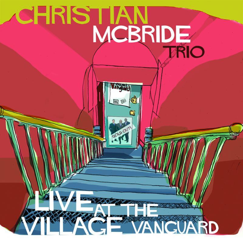 Christian McBride Trio - Live At the Village Vanguard - Double Lp