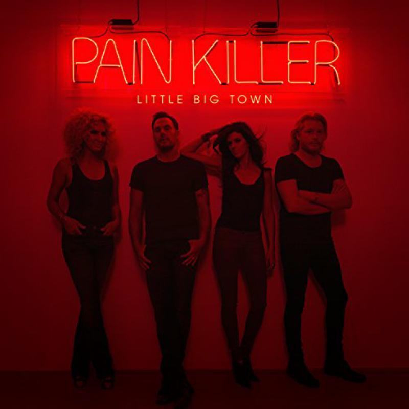Little Big Town - Pain Killer - Cd