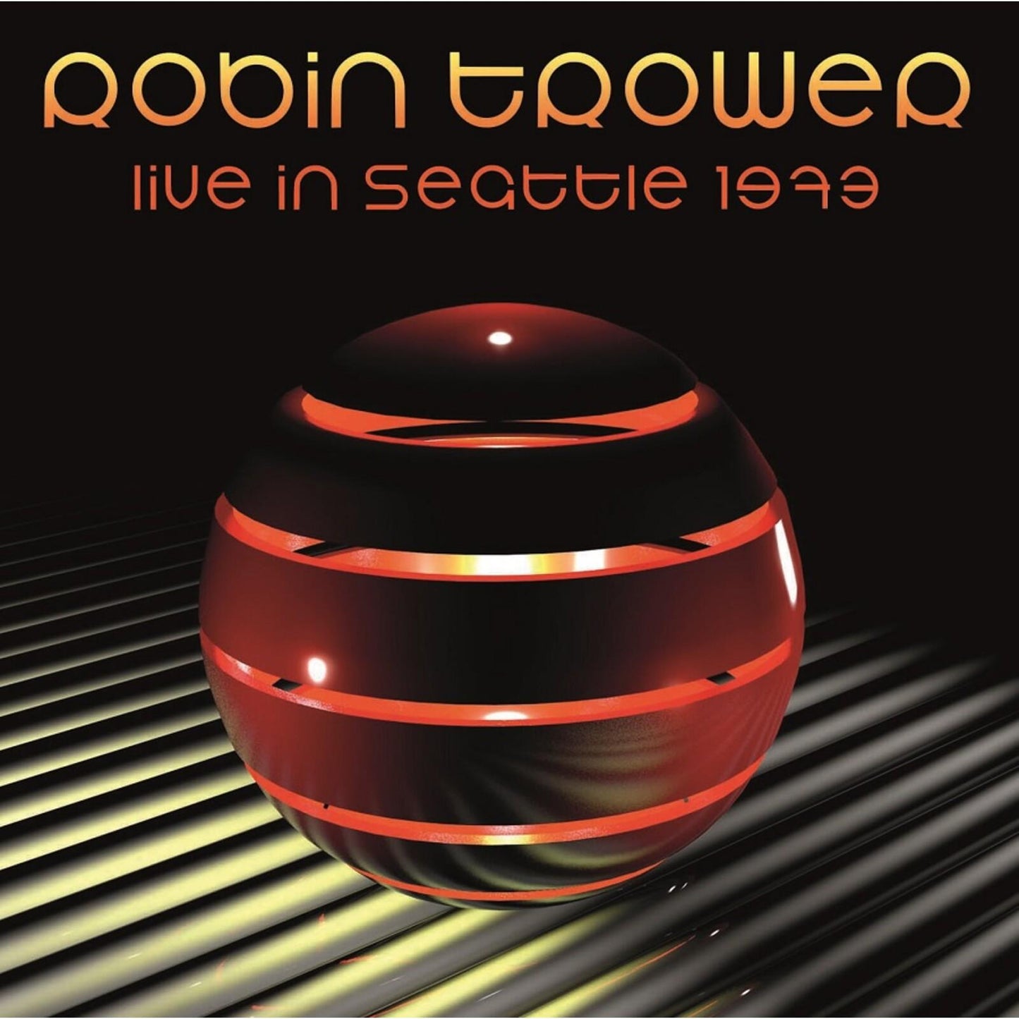 Robin Trower - Live In Seattle 1973 - Cd