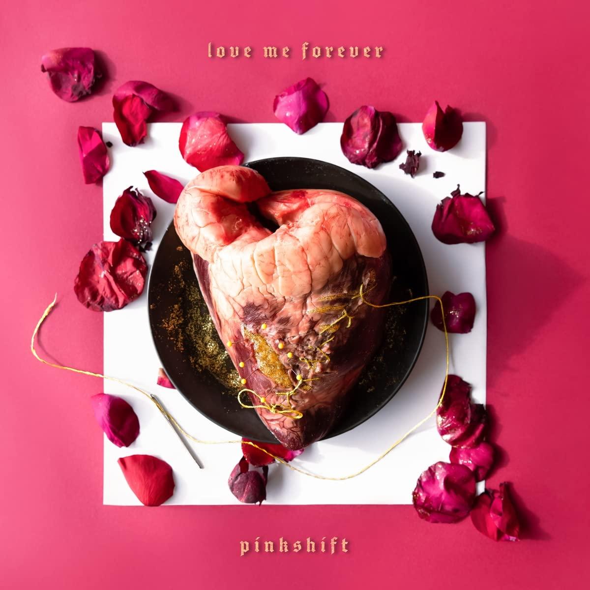 Pinkshift - Love Me Forever - Lp
