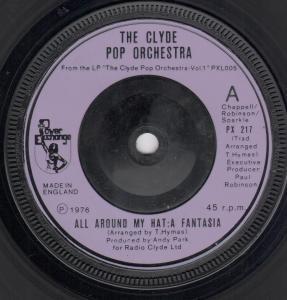 Clyde Pop Orchestra - All Around My Hat:a Fantasia - 7 Inch