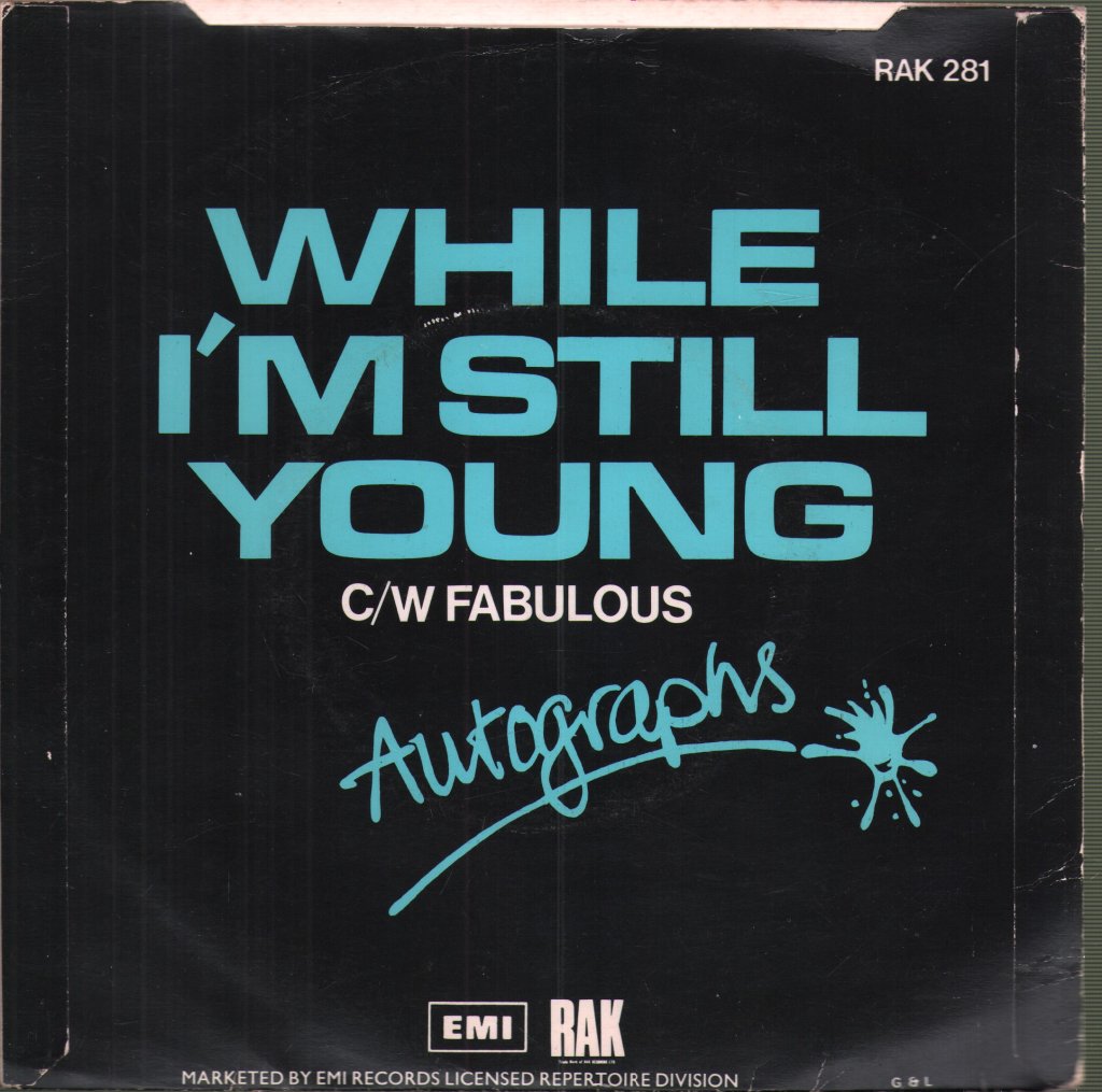 Autographs - While I'm Still Young - 7 Inch