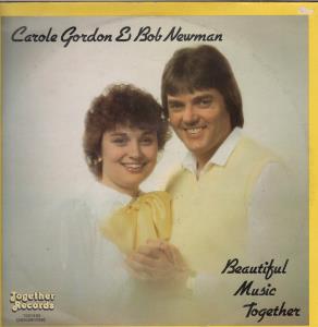 Carole Gordon And Bob Newman - Beautiful Music Together - Lp