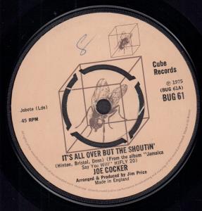 Joe Cocker - It's All Over But The Shoutin' - 7 Inch
