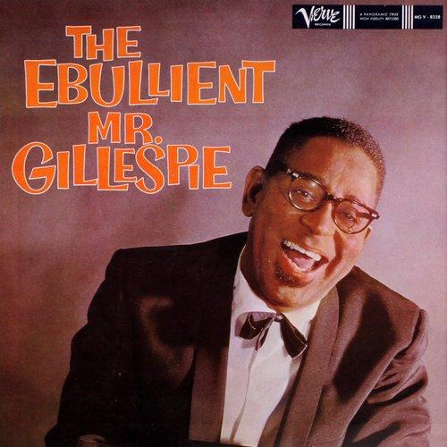 Dizzy Gillespie - Ebullient Mr Gillespie - Lp