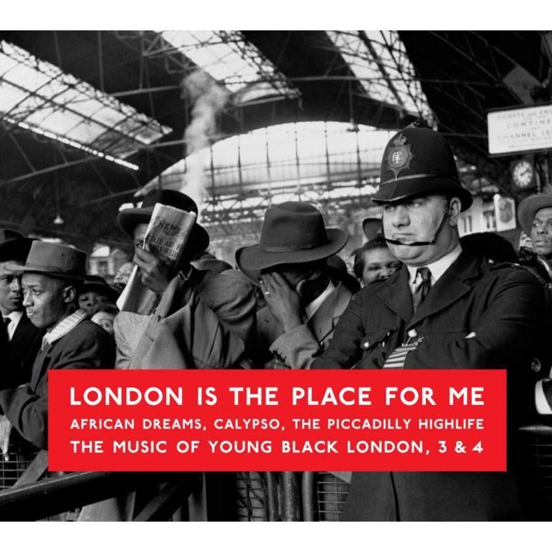 Various Artists - London Is the Place For Me 3 & 4 - Double Cd