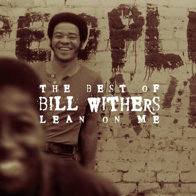Bill Withers - Lean On Me: Best of Bill Withers - Cd