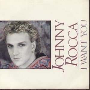 Johnny Rocca - I Want You - 7 Inch