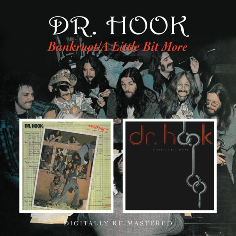 Dr Hook - Bankrupt/A Little Bit More - Cd